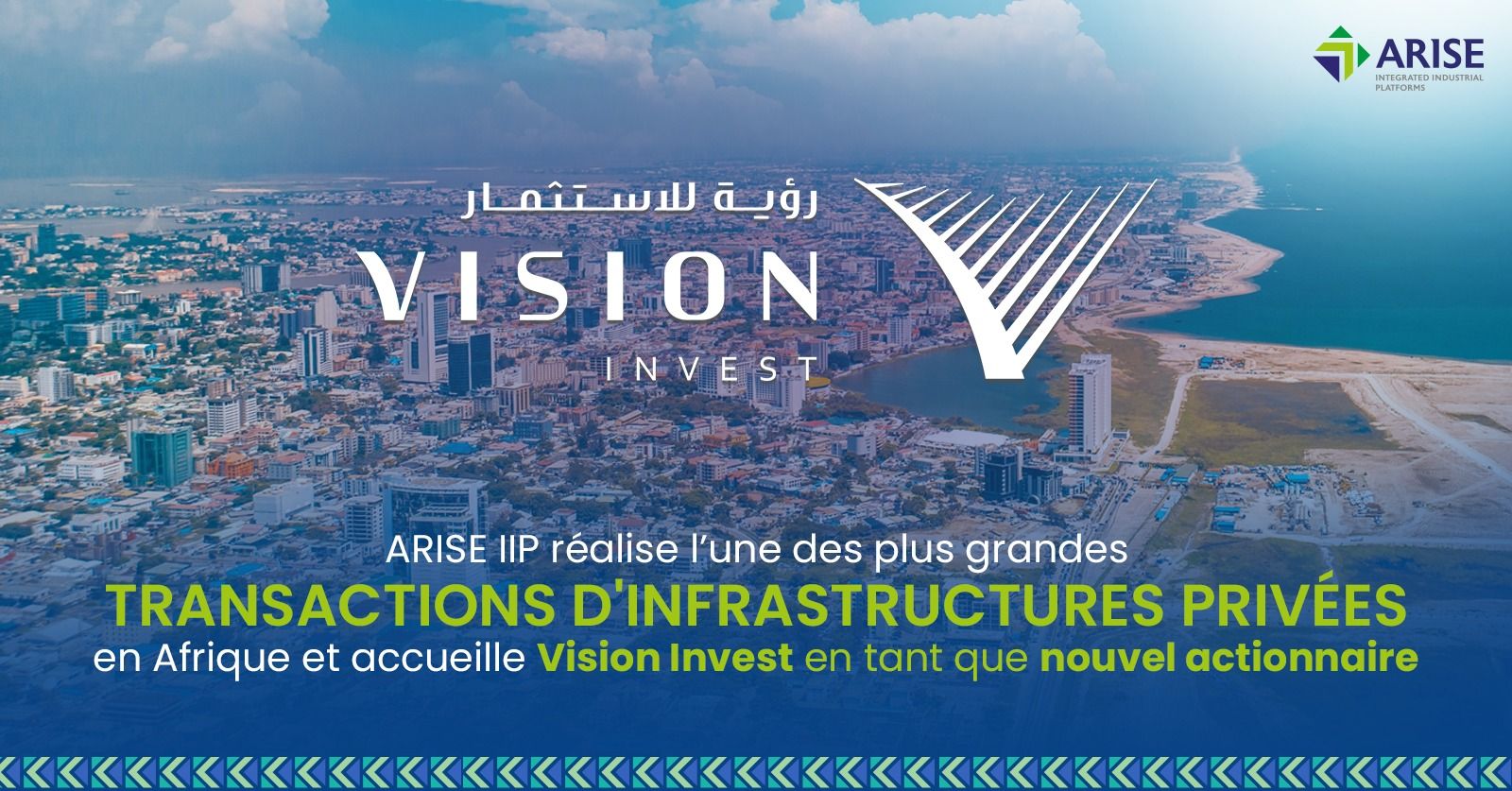 ARISE IIP accueille Vision Invest comme nouvel actionnaire